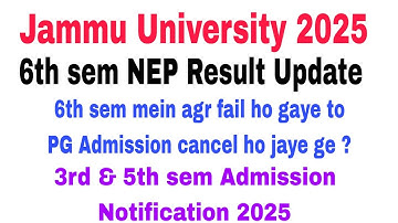 6th sem NEP Result Update | 3rd & 5th sem Admission Notification | New Update of Jammu University |
