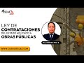 CURSO: LEY DE CONTRATACIONES DEL ESTADO APLICADO A OBRAS PÚBLICAS - 2022