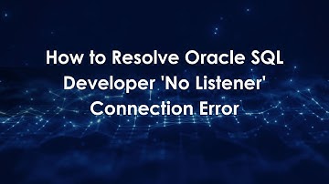 How to Resolve Oracle SQL Developer 