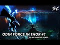 Odin Force is 70% of Universe? Dark energy of What if Episode in Thor Love and Thunder