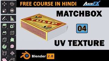 UV Unwrapping Matchbox Texture in Blender 2.8 | Blender 2.8 Course in Hindi