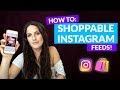 How to Create a Shoppable Instagram Feed! Step by Step Tutorial