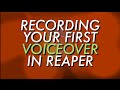 Record Your First Voiceover in Reaper