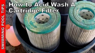 How To Acid Wash A Cartridge Filter