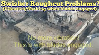 Swisher Roughcut Blade Maintenance And Shakingvibrating When Blades Engage Koam Outdoors Reviews