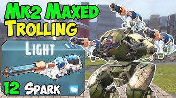 War Robots TROLLING: Mk2 Maxed Spark Pursuer Gameplay - WR