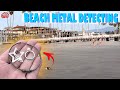 Persistence Pays When Metal Detecting The Beach!