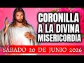 CORONILLA A LA DIVINA MISERICORDIA DE HOY 20 DE JUNIO DEL 2026 | ORACIÓN DE FE Y ESPERANZA