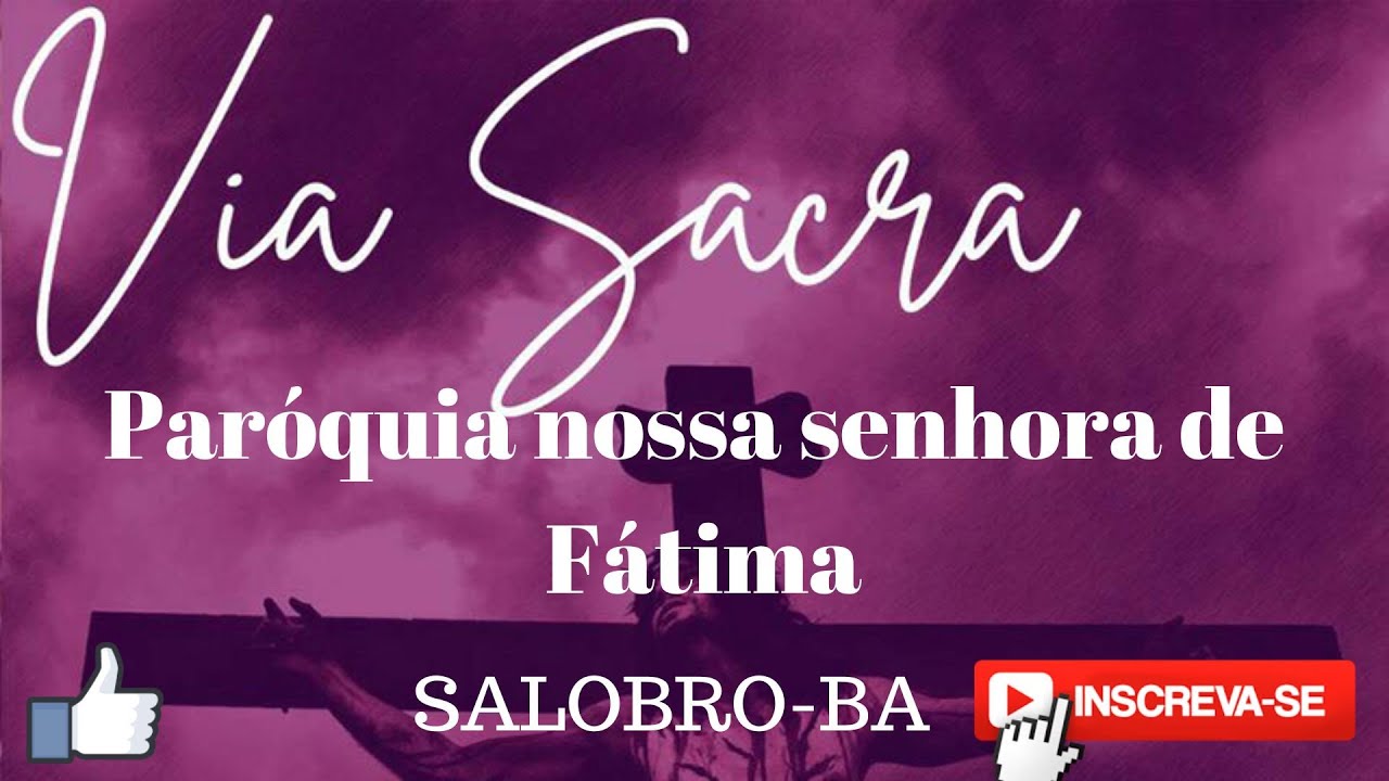 Via Sacra, paróquia N. Sra. de Fátima Salobro BA
