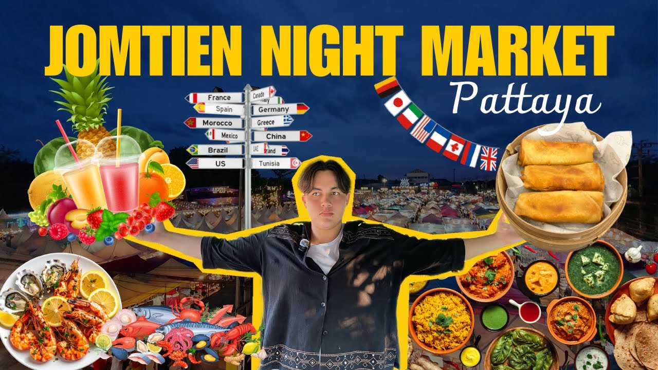 ตะลุยหาของกิน Jomtien Night Market พัทยา น้ำปั่นราคา 30 บาท!!!