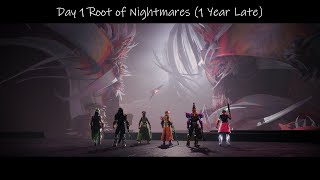 Day 1 Root of Nightmares But Its One Year Late (Completions Only)