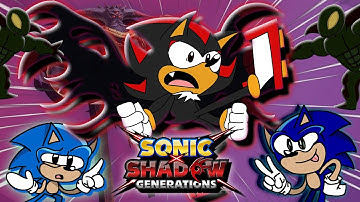 Basically Sonic X Shadow Generations | Sonic Animation Compilation