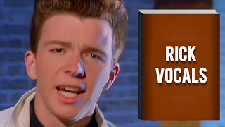 Rick Astley Vocals Dictionary