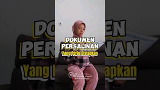 Dokumen Persalinan #ibuhamil #bumil #melahirkan