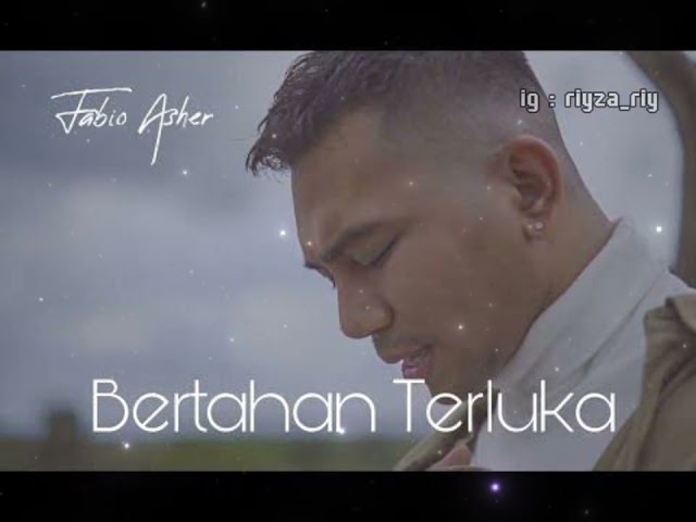 Fabio Asher - Bertahan Terluka | Lagu Pop Indonesia class=