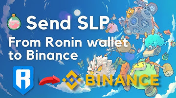 How to Send SLP from Ronin Wallet to Binance