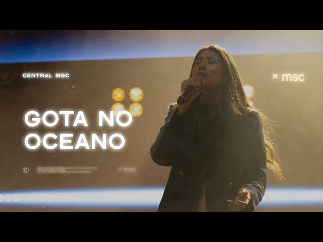 Gota No Oceano (Ao Vivo) - Central MSC, Renato Mimessi, Ana Paula Rocha feat. Marcelo Borone class=