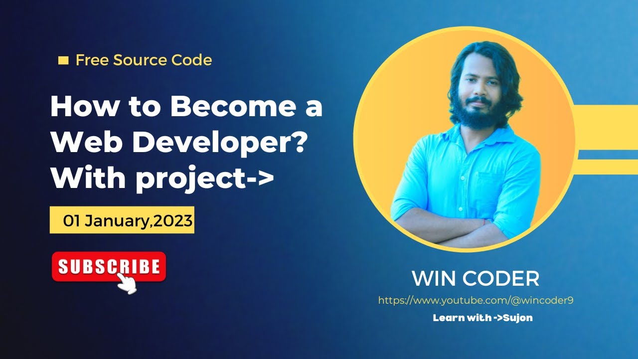 How to become a web developer absolute beginner 2023 | FREE SOURCE CODE ...