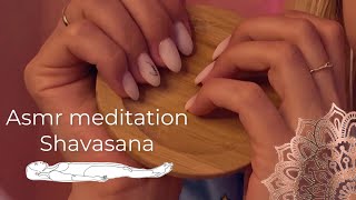 ASMR SAVASANA MEDITATION before bed / asmr meditation