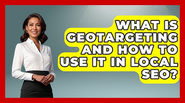 What Is Geotargeting And How To Use It In Local SEO? - Marketing and Advertising Guru