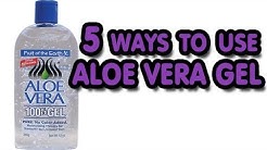 5 ways to use ALOE VERA GEL!