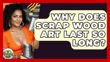 Why Does Scrap Wood Art Last So Long? - The Upcycle Lab