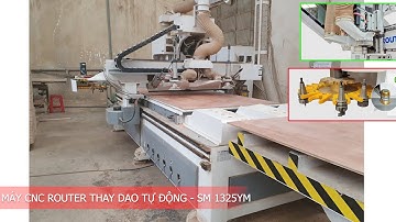 Máy Phay Khoan Cnc Router 1325 Thay Dao Tự Động | Cnc Router Machine - SM 1325YM | Quốc Duy