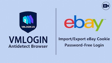 How to Login Multiple eBay Accounts in the VMLogin Antidetect Browser Without the Password?@Vmlogin