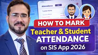 How to Mark Teacher & Students Attendance on SIS App 2026 | Complete Step-by-Step Guide #Attendance screenshot 5