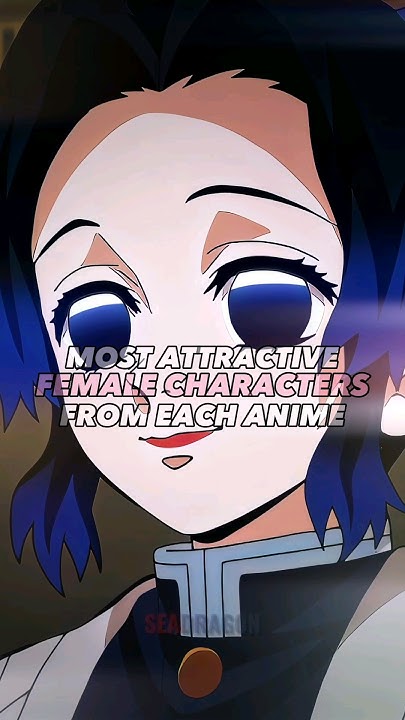 The Most Attractive Female Characters In Anime anime animeshorts the-most-attractive-female-characters-in-anime-anime-animeshorts