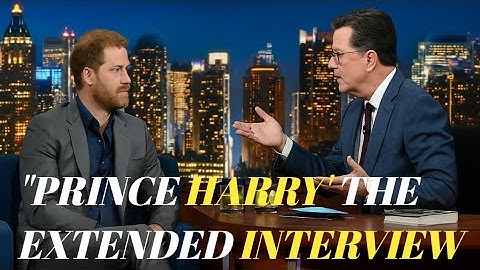 Prince Harry, The Duke of Sussex Talks #Spare with Stephen Colbert - EXTENDED INTERVIEW