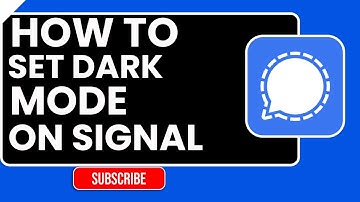 Hoe de donkere modus in te stellen op Signal | Stapsgewijze handleiding 2026