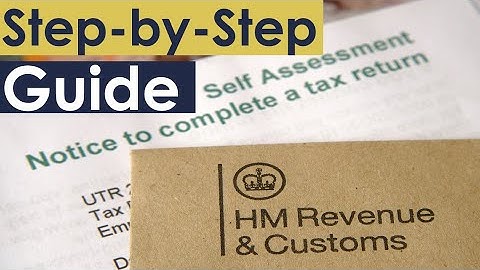 Master UK Self Assessment with Simple Step By Step Tips
