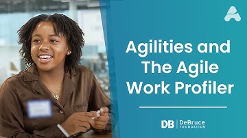 Agilities and the Agile Work Profiler