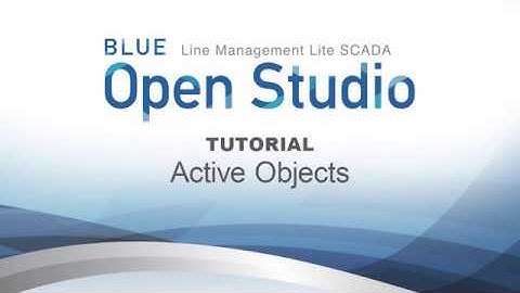 BLUE Open Studio Tutorial #14: Active Objects