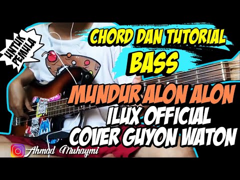 chord-dan-bas-cover-mundur-alon-alon---ilux-official-cover-guyon-waton-(chord)-|-untuk-pemula