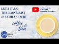 Coffee with Tina: Child Custody and Narcissistic Personality Disorder
