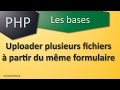 035  php les bases  uploader plusieurs fichiers