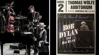 Bob Dylan - When I Paint My Masterpiece (Asheville 2018)