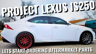 Transforming my Lexus IS250: Collaborating with Top Brands for Aftermarket Upgrades!