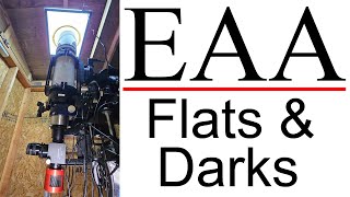 Telescope EAA Game Changer: How Darks & Flats Boost Image Quality