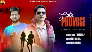 Download Lagu Fake Promise | Latest Himachali Pahari Sad Song | TR Kashyap | Novin Joshi NJ MP3 Download Lagu Fake Promise | Latest Himachali Pahari Sad Song | TR Kashyap | Novin Joshi NJ MP3