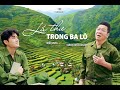 LÁ THƯ TRONG BA LÔ/ ST Kiên Ninh/ NSND Quốc Hưng/ Câu chuyện tình cảm động thời chiến/Official Video