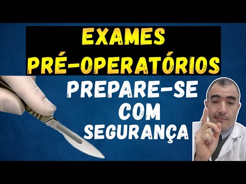 Vídeo: Quais Exames Fazer Para Um Cirurgião