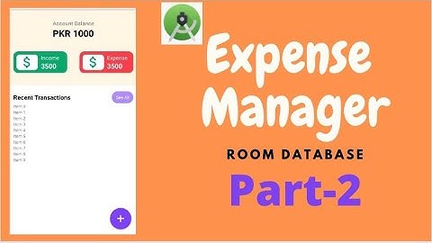 Expense Manager With Room Database | UI Design | Android Studio | Part-2 | Code The World