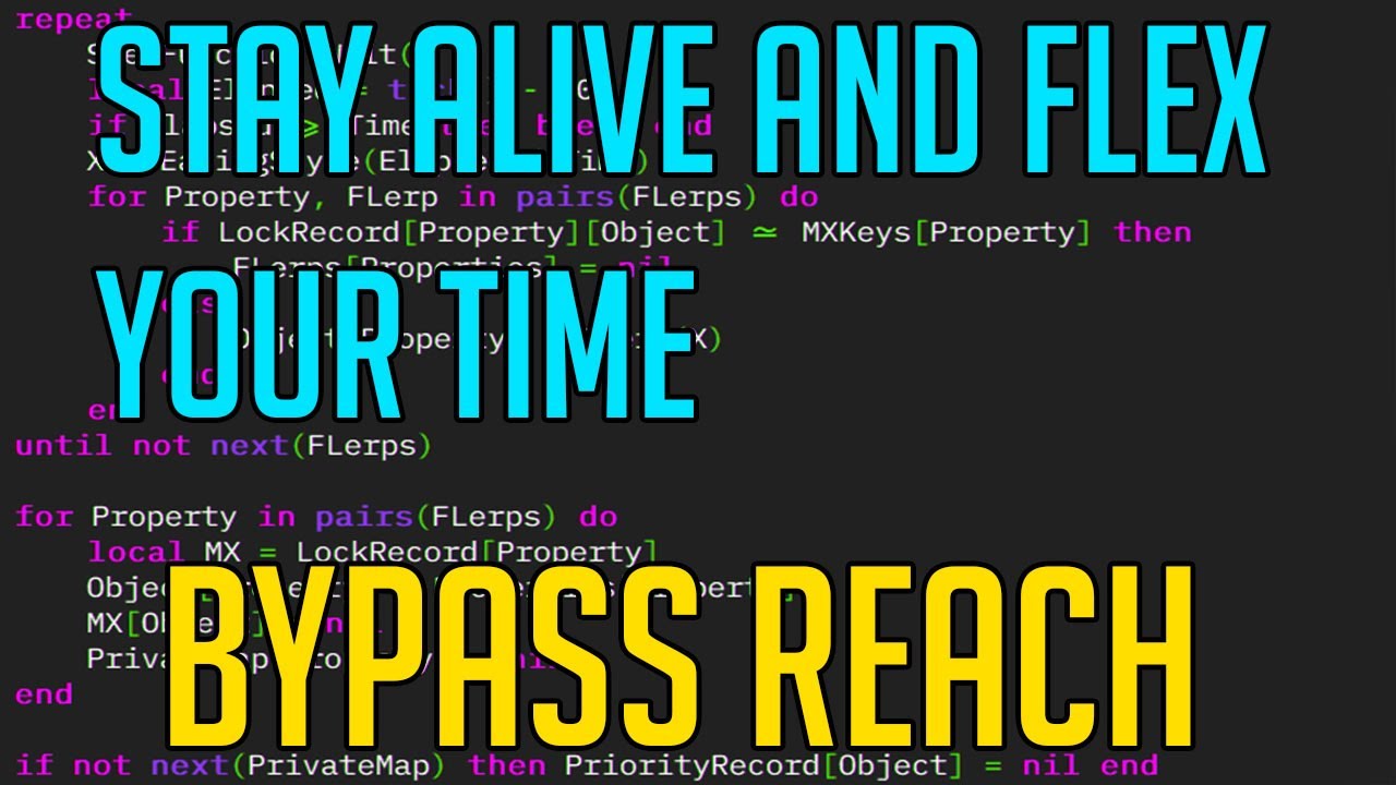 Stay Alive And Flex Your Time Hack Script Reach Bypass Script Youtube - stay alive and sword fight sword reach anti exploit bypass robloxscripts com