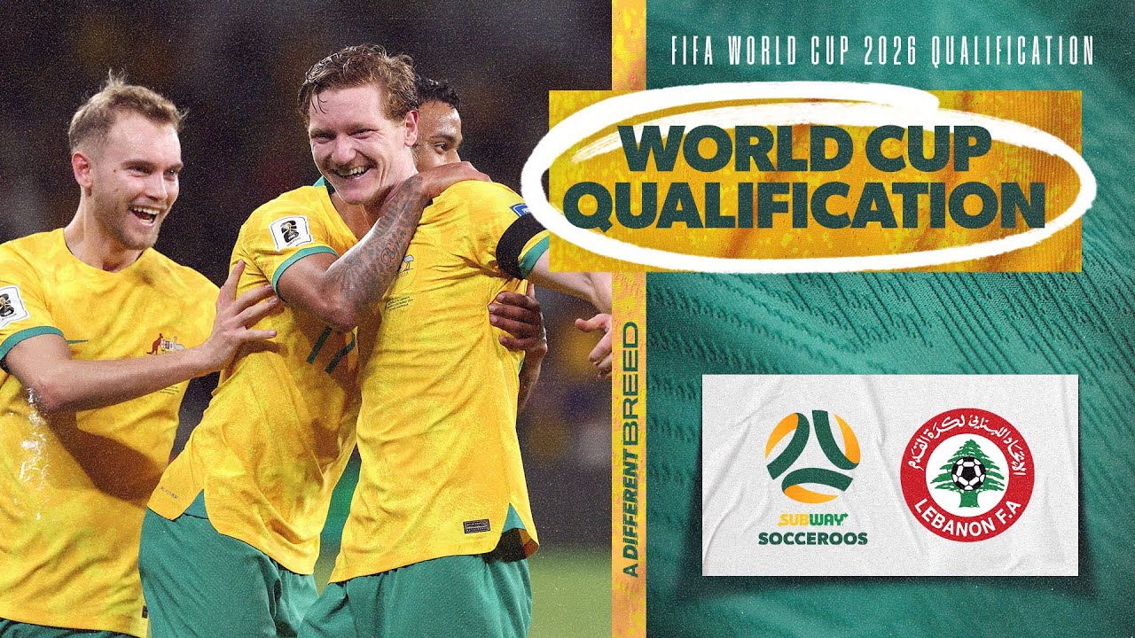 Lebanon vs Australia Live Streaming and TV Listings, Live Scores, Videos - March 26, 2024 - FIFA World Cup