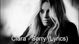 Ciara - Sorry (Lyrics)