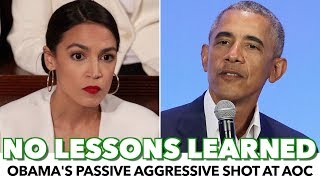 Obama Pushes Failed Political Strategy On AOC & Freshmen Dems