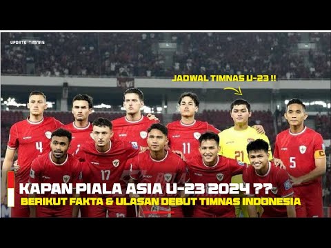 FAKTA‼️ Peluang Timnas Indonesia di Piala Asia U-23 2024??Berikut Jadwal &amp; Ulasanya ‼️#pialaasiau23